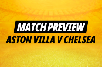 Aston Villa v Chelsea: Back Blues to edge it &...