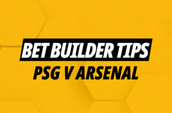 PSG v Arsenal Champions League Final: Bet Builder ...